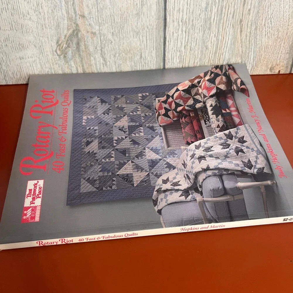 Rotary Riot 40 Fast & Fabulous‎ Quilts Judy Hopkins Nancy J Martin Book 1991